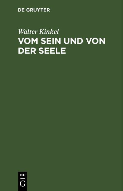 Cover for Walter Kinkel · Vom Sein und Von der Seele (Book) (1914)