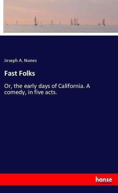 Cover for Nunes · Fast Folks (Book)