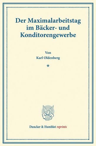 Cover for Oldenberg · Der Maximalarbeitstag im Bäck (Book) (2013)