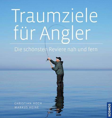 Cover for Hoch · Traumziele für Angeler (Buch)