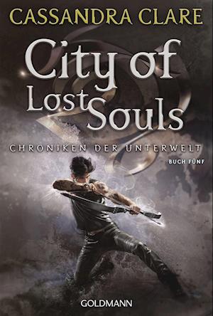 Cover for Cassandra Clare · City of Lost Souls (Bog) (2023)