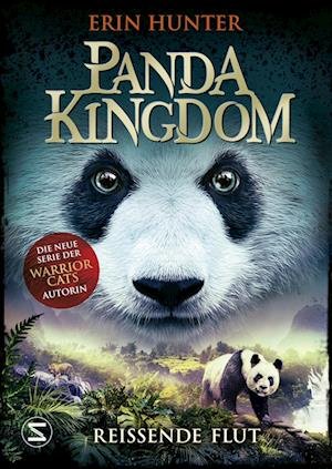 Cover for Erin Hunter · Panda Kingdom - Reißende Flut (Book) (2022)