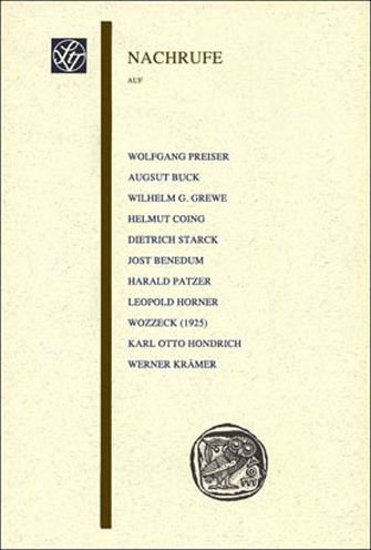 Cover for Reinhard Brandt · Nachrufe Auf Wolfgang Preiser, August Buck, Wilhelm G. Grewe, Helmut Coing, Dietrich Starck, Jost Benedum, Harald Patzer, Leopold Horner, Karl Otto Hondrich, Werner Kramer (Paperback Bog) (2008)