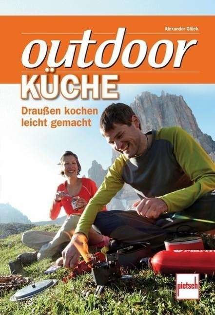Cover for Glück · Outdoorküche (Bok)