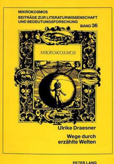 Cover for Ulrike Draesner · Wege durch erza?hlte Welten (Book) (1993)