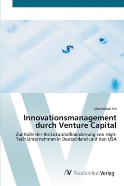 Cover for Erb · Innovationsmanagement durch Venture (Bog) (2012)