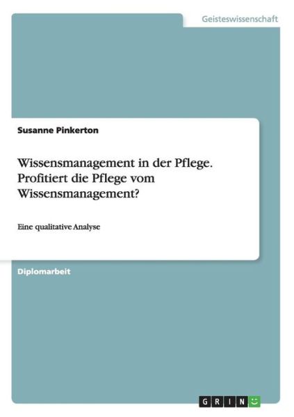 Cover for Pinkerton · Wissensmanagement in der Pfle (Book) [German edition] (2009)