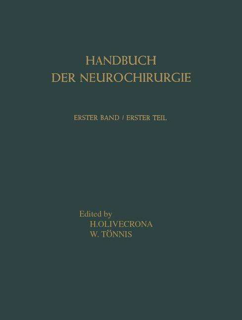 Cover for H Ferner · Grundlagen: Erster Teil. Angewandte Anatomie * Physiologie * Pathophysiologie - Handbuch Der Neurochirurgie. / Grundlagen (Paperback Bog) [Softcover reprint of the original 1st ed. 1959 edition] (2012)