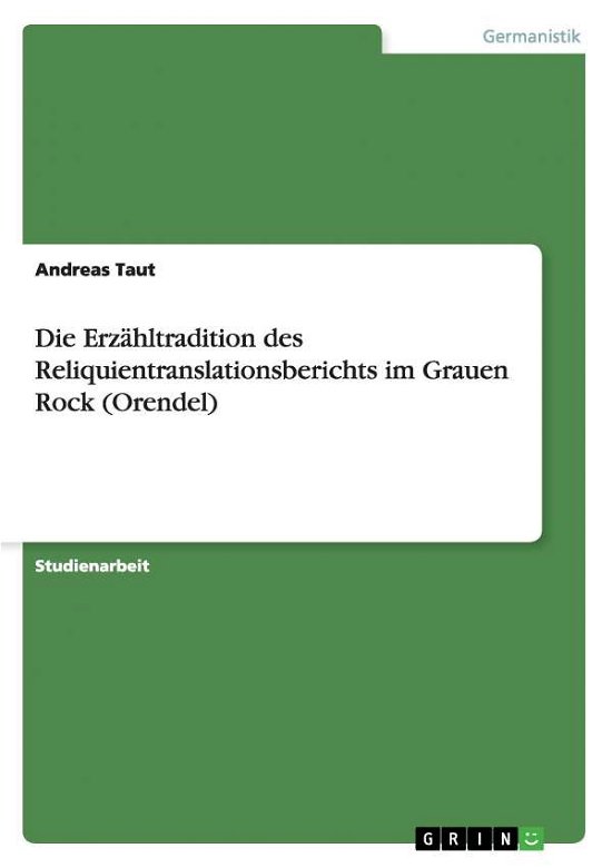 Cover for Taut · Die Erzähltradition des Reliquient (Book)