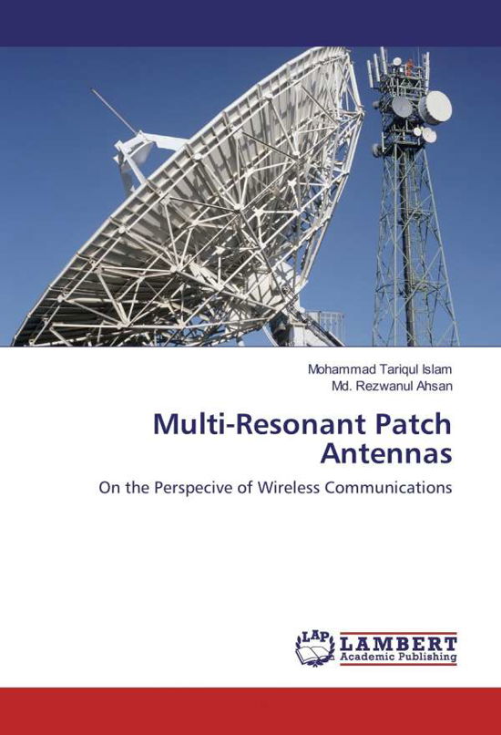 Cover for Islam · Multi-Resonant Patch Antennas (Bok)