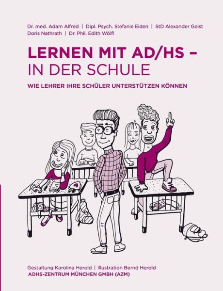 Cover for Alexander Geist · Lernen Mit Ad/hs - in Der Schule (Paperback Book) [German edition] (2013)
