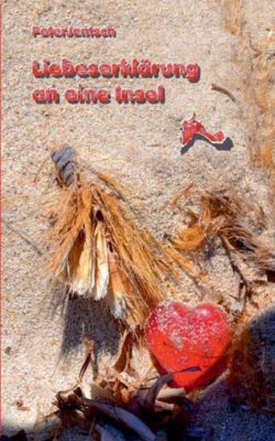 Cover for Jentsch · Liebeserklärung an eine Insel (Book) (2015)