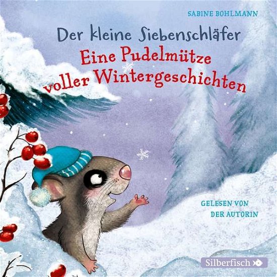Der Kleine Siebenschl?fer: Wintergeschichten - Sabine Bohlmann - Musik - HÃRBUCH HAMBURG - 9783745602258 - 16. oktober 2020