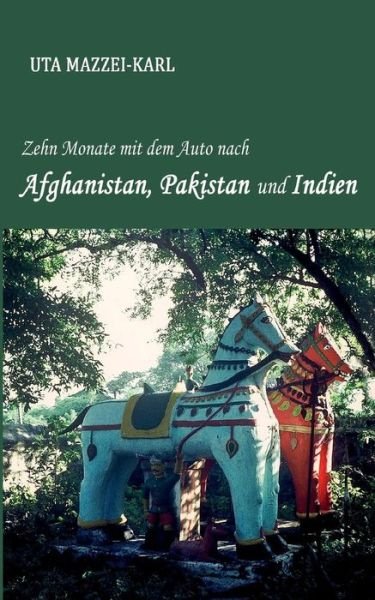 Cover for Mazzei-Karl · Zehn Monate mit dem Auto na (Book) (2018)