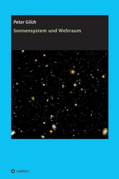 Cover for Gilch · Sonnensystem und Weltraum (Bog) (2018)