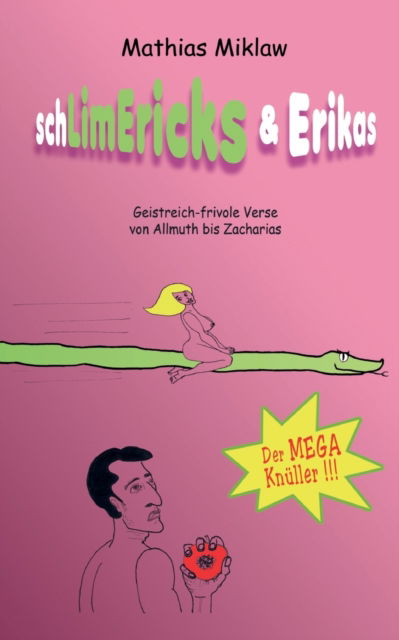 Cover for Mathias Miklaw · SchLimEricks &amp; Erikas (Paperback Book) (2021)