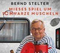 Cover for Bernd Stelter · Mieses Spiel Um Schwarze Muscheln (CD) (2021)