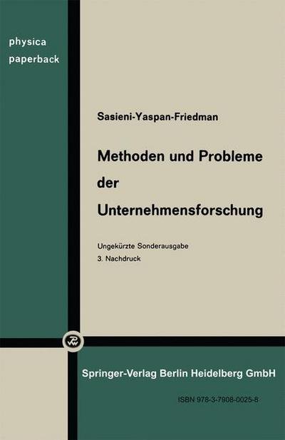 Cover for M Sasieni · Methoden Und Probleme Der Unternehmensforschung: Operations Research (Paperback Book) [1965 edition] (1971)