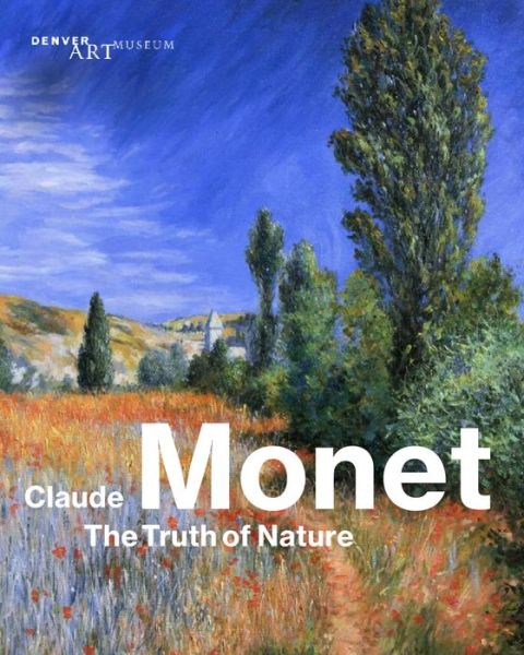 Cover for Claude Monet: The Truth of Nature (Paperback Book) (2021)