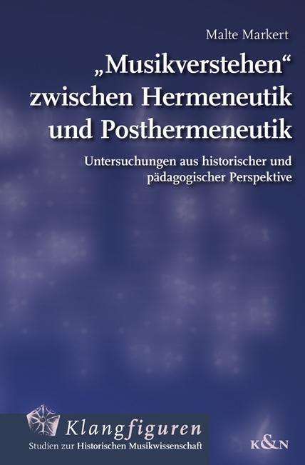 Cover for Markert · &quot;Musikverstehen&quot; zwischen Herme (Book)