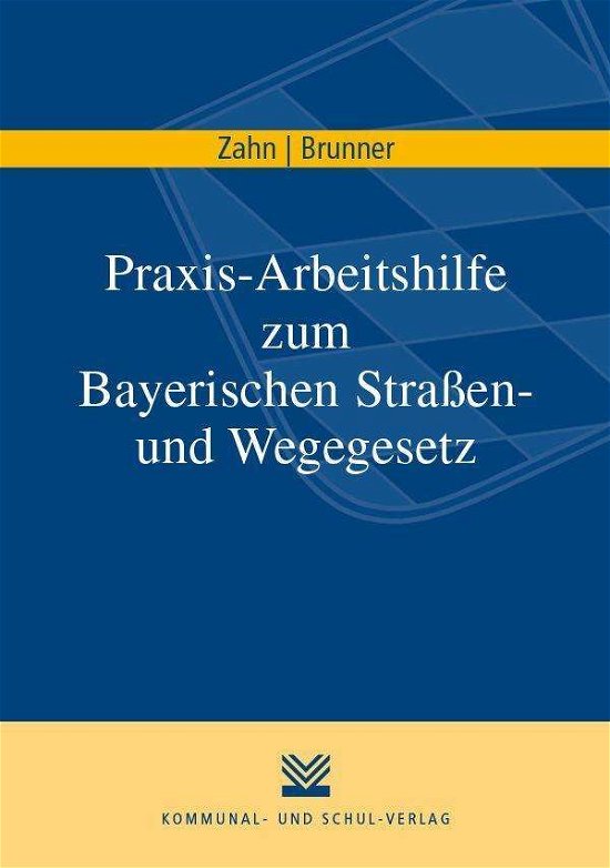 Cover for Zahn · Praxis-Arbeitshilfe zum Bayerische (Buch)