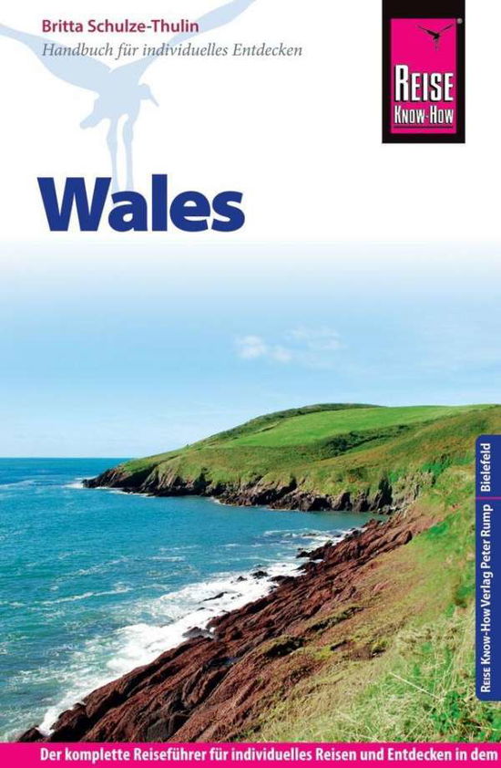 Cover for Schulze-Thulin · Reise Know-How Wales (Book)