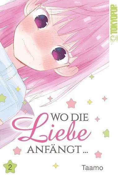 Cover for Taamo · Wo die Liebe anfängt... 02 (Bok)