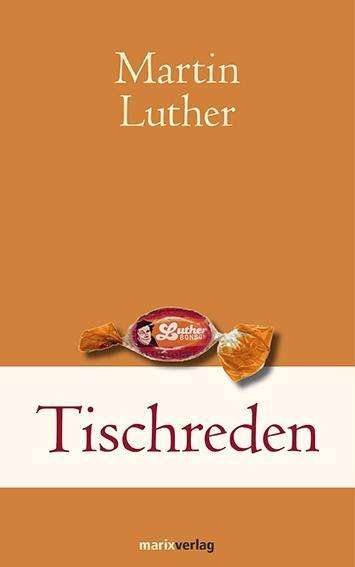 Cover for Luther · Tischreden (Book)