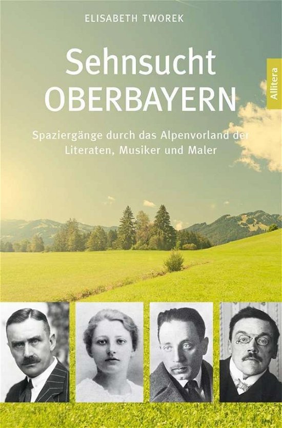Cover for Tworek · Sehnsucht Oberbayern (Buch)