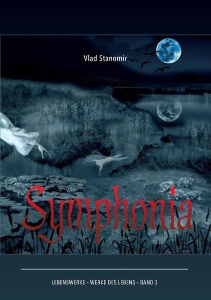 Cover for Vlad Stanomir · Symphonia (Paperback Book) (2017)