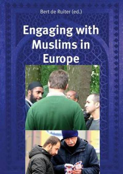 Cover for Bert De Ruiter · Engaging with Muslims in Europe (Pocketbok) (2014)