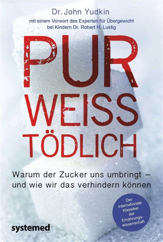 Cover for Yudkin · Pur, weiß, tödlich (N/A)