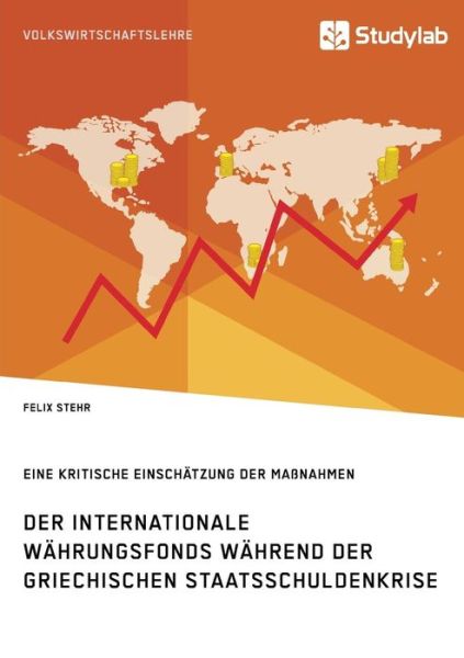 Cover for Stehr · Der Internationale Währungsfonds (Bok) (2018)