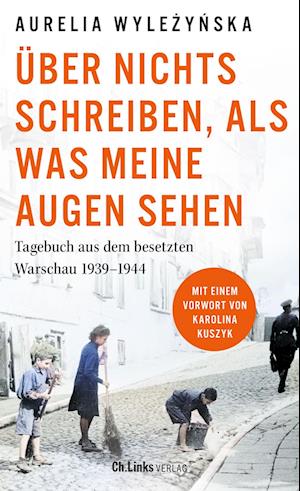 Cover for Aurelia Wyleżyńska · Über nichts schreiben, als was meine Augen sehen (Book) (2024)