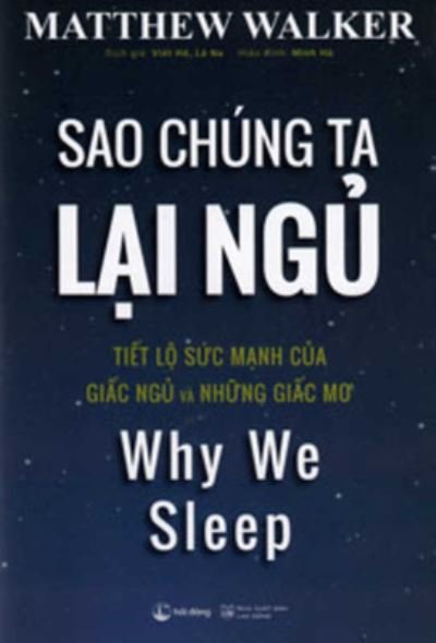 Why We Sleep - Matthew Walker - Boeken - Lao Dong/Tsai Fong Books - 9786043206258 - 1 november 2019