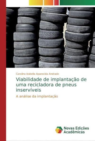 Cover for Andrade · Viabilidade de implantação de u (Buch) (2018)