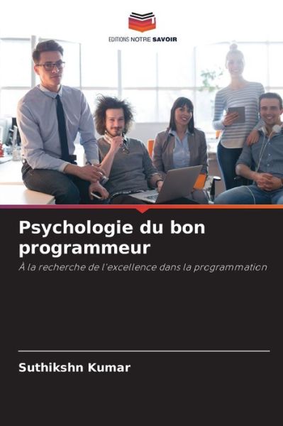 Cover for Suthikshn Kumar · Psychologie du bon programmeur (Paperback Book) (2021)