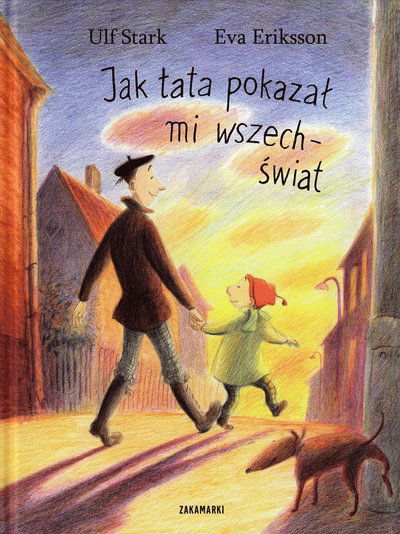 Cover for Ulf Stark · Ekorrböcker: När pappa visade mej världsalltet (Polska) (Inbunden Bok) (2008)