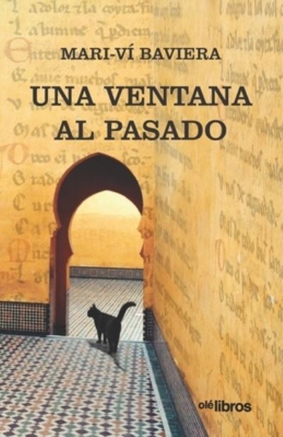 Cover for Mariví Baviera Lino · Una ventana al pasado (Pocketbok) (2017)