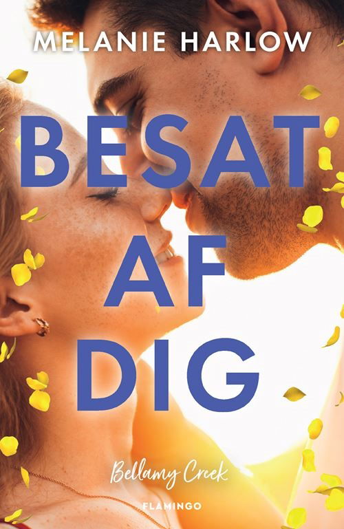 Cover for Melanie Harlow · Bellamy Creek: Besat af dig (Heftet bok) [1. utgave] (2023)