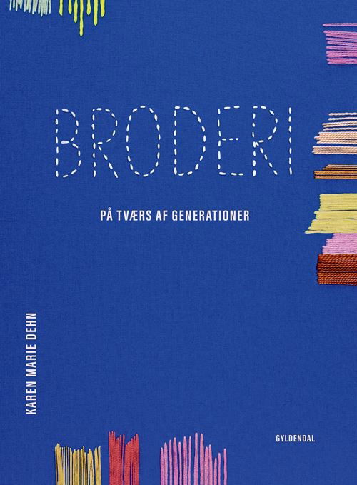 Cover for Karen Marie Dehn · Broderi (Bound Book) [1e uitgave] (2024)