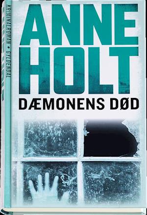 Cover for Anne Holt · Dæmonens død (Bound Book) [1er édition] (2010)