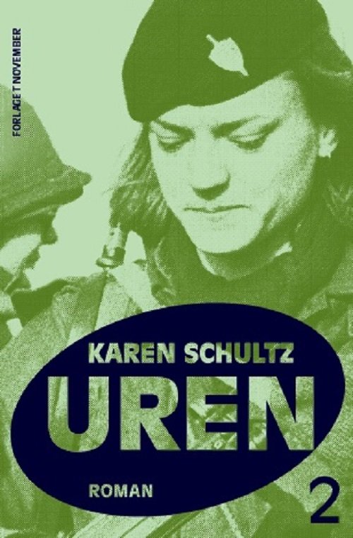 Cover for Karen Schultz · Uren: Uren 2 (Bound Book) [1th edição] (2019)