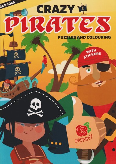 Crazy Pirates -  - Books - Karrusel Forlag Cargo Int Aps - 9788771318258 - August 26, 2022