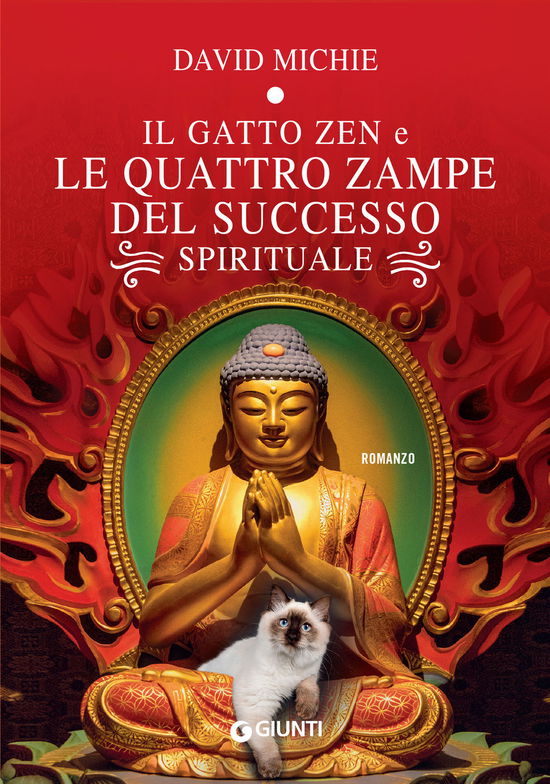 Il Gatto Zen E Le Quattro Zampe Del Successo Spirituale - David Michie - Books -  - 9788809961258 - 