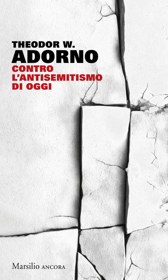 Cover for Theodor W. Adorno · Contro L'antisemitismo Di Oggi (Book)