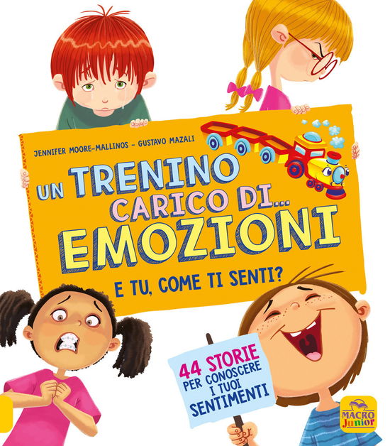 Cover for Jennifer Moore-Mallinos · Un Trenino Carico Di... Emozioni. E Tu Come Ti Senti? (Book)