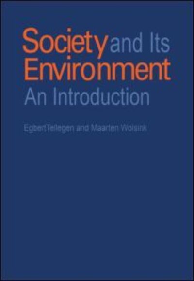 Cover for Egbert Tellegen · Society and Its Environment: An Introduction (Hardcover Book) (1998)