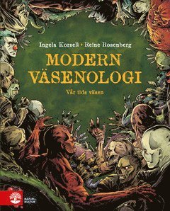 Cover for Ingela Korsell · Modern väsenologi (ePUB) (2021)