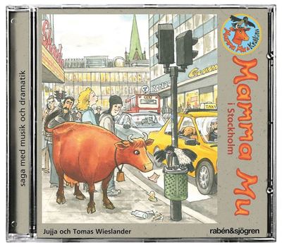 Cover for Tomas Wieslander · Sagor och sånger från Mamma Mu: Mamma Mu i Stockholm (Audiobook (CD)) (2009)